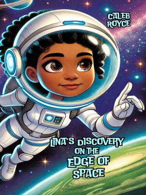 cover image of Lina's Discovery on the Edge of Space
